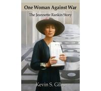 Kevin S Giles One Woman Against War (Tascabile)