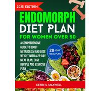 Kevin S Maxwell Endomorph Diet Plan For Women Over 50 (Tascabile)