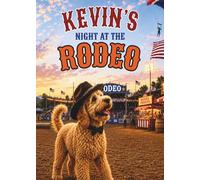 Kevin’s Night at the Rodeo