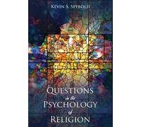 Kevin S Seybold Questions in the Psychology of Religion (Tascabile)