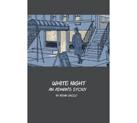 Kevin Sacco White Night (Tascabile)