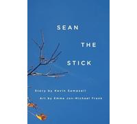 Kevin Sampsell Sean the Stick (Tascabile)