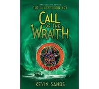 Kevin Sands Call of the Wraith (Copertina rigida) Blackthorn Key