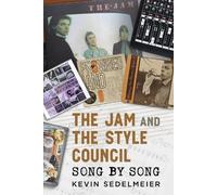 Kevin Sedelmeier The Jam and The Style Council (Copertina rigida)