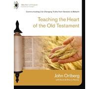 Kevin & Sherry Harney John Teaching the Heart of the Old Te (Copertina rigida)
