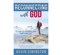 Kevin Simington Reconnecting With God (Tascabile)
