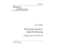 Kevin Sludds The Incurious Seeker’s Quest for Meaning (Tascabile)
