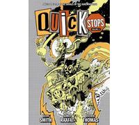 Kevin Smith Ahmed Raafat Quick Stops Volume 2 (Copertina rigida)