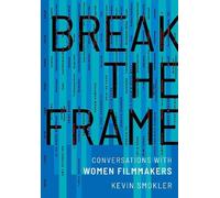 Kevin Smokler Break the Frame (Copertina rigida)