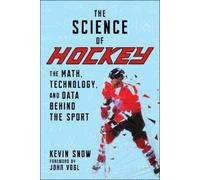 Kevin Snow The Science of Hockey (Tascabile)