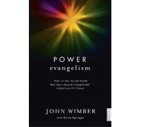 Kevin Springer John Wimber Power Evangelism (Tascabile)