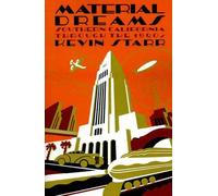 Kevin Starr Material Dreams (Tascabile) Americans California Dream Series