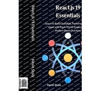 Kevin Stolz React.js 19 Essentials (Tascabile)