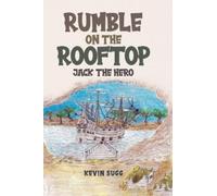 Kevin Sugg Rumble on the Rooftop (Copertina rigida)