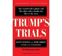 Kevin Sullivan Mary Jordan Trump's Trials (Tascabile)