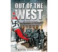 Kevin Sullivan Out of the West (Tascabile)