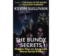 Kevin Sullivan The Bundy Secrets (Tascabile)