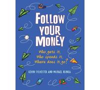 Kevin Sylvester Michael Hlinka Follow Your Money (Tascabile)