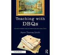 Kevin Thomas Smith Teaching with DBQs (Tascabile)