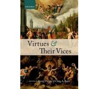 Kevin Timpe Virtues and Their Vices (Copertina rigida)