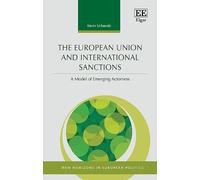 Kevin Urbanski The European Union and International Sanctions (Copertina rigida)