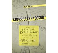 Kevin Van Meter Guerillas of Desire (Tascabile)