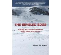 Kevin W Braun The Beveled Edge (Tascabile)