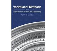 Kevin W. Cassel Variational Methods with Applications in Scie (Copertina rigida)