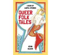 Kevin Walker Queer Folk Tales (Copertina rigida)