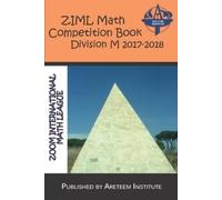 Kevin Wang John Len ZIML Math Competition Book Division M 2016-2017 (Tascabile)