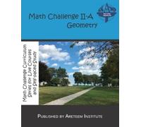 Kevin Wang John Lensmire David Reynoso Kell Math Challenge II-A Geo (Tascabile)