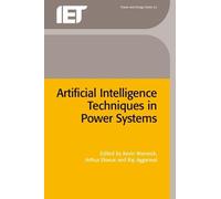 Kevin Warwick Artificial Intelligence Techniques in Power Sys (Copertina rigida)