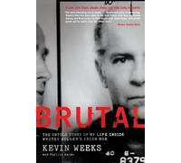 Kevin Weeks Phyllis Karas Brutal (Tascabile)
