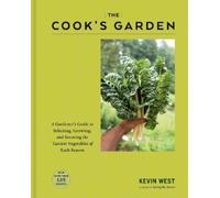 Kevin West The Cook's Garden (Copertina rigida)