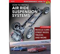 Kevin Whipps How to Install Air Ride Suspension Systems (Tascabile)