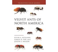 Kevin Williams Aaron D. Pan Joseph S. Wil Velvet Ants of North Amer (Tascabile)