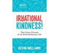 Kevin Williams Irrational Kindness (Tascabile)