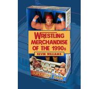 Kevin Williams Wrestling Merchandise of the 1990s (Tascabile)