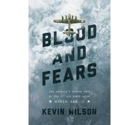 Kevin Wilson Blood and Fears (Tascabile)