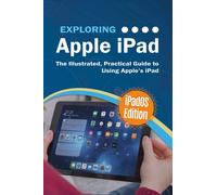 Kevin Wilson Exploring Apple iPad (Tascabile) Exploring Tech