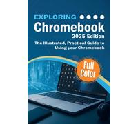 Kevin Wilson Exploring Chromebook - 2025 Edition (Tascabile) Exploring Tech