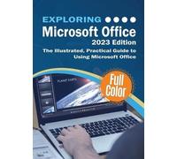 Kevin Wilson Exploring Microsoft Office - 2023 Edition (Tascabile)