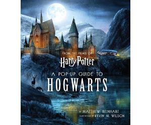 Kevin Wilson Harry Potter: A Pop-Up Guide to Hogwarts (Copertina rigida)