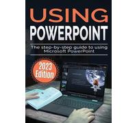 Kevin Wilson Using Microsoft PowerPoint - 2023 Edition (Tascabile)