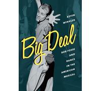 Kevin Winkler Big Deal (Tascabile) Broadway Legacies