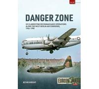 Kevin Wright Danger Zone (Tascabile) Europe@War