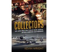 Kevin Wright The Collectors (Tascabile)