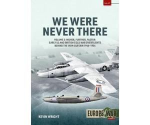 Kevin Wright We Were Never There Volume 3 (Tascabile) Europe@War
