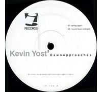 Kevin Yost - Kevin Yost - Dawn Approaches EP - I Records