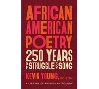 Kevin Young African American Poetry: : 250 Years of Struggle (Copertina rigida)